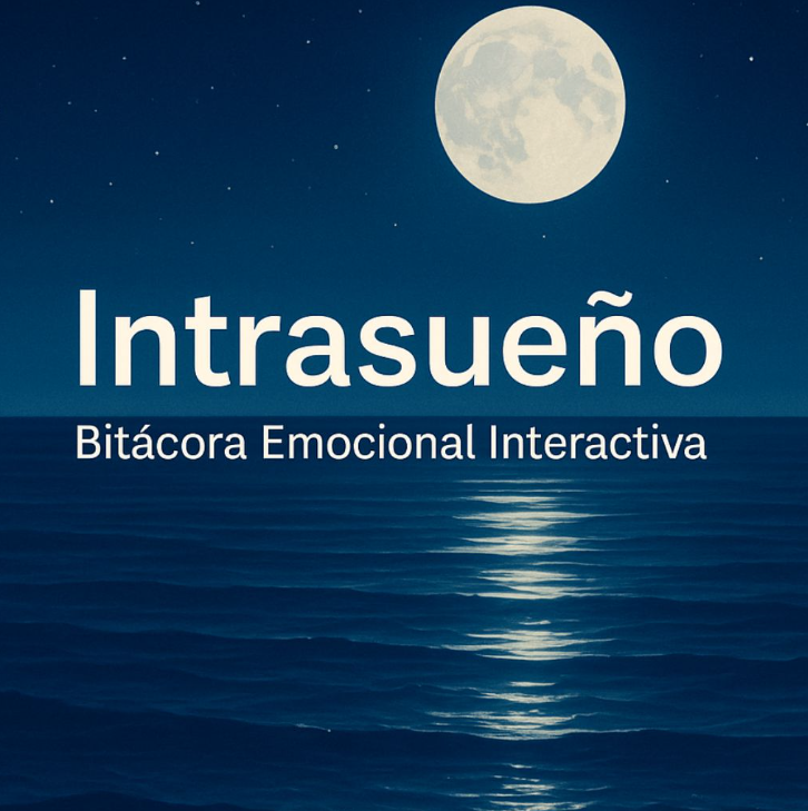 Intrasueño — Bitácora Emocional Interactiva